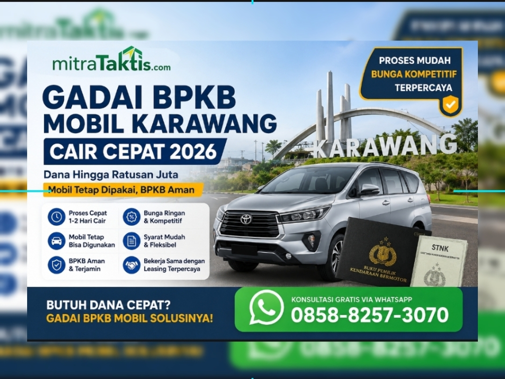 Gadai BPKB Mobil Karawang, Dana Cepat Cair Tanpa Menjual Kendaraan