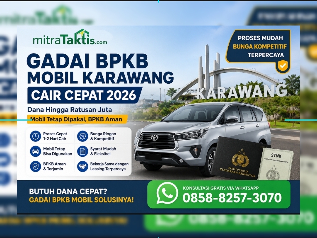Gadai BPKB Mobil Karawang, Dana Cepat Cair Tanpa Menjual Kendaraan