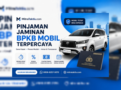 Pinjaman Jaminan BPKB Mobil Terpercaya: Solusi Dana Cepat, Aman &amp; Mudah